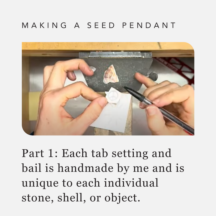 Making a Seed Pendant: Part 1